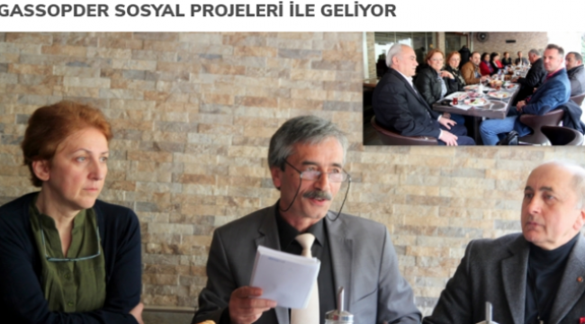 GASSOPDER SOSYAL PROJELERİ İLE GELİYOR